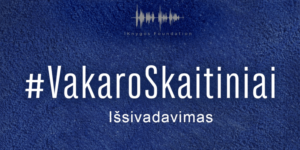 Vakaro Skaitiniai - Išsivadavimas