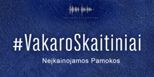 Vakaro Skaitiniai Neįkainojamos pamokos