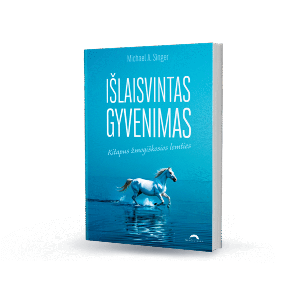 Išlaisvintas gyvenimas. Kitapus žmogiškosios lemties.